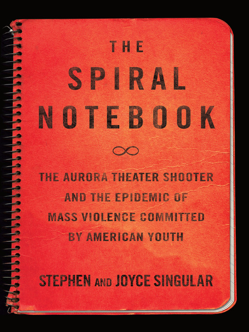 Title details for The Spiral Notebook by Stephen Singular - Wait list